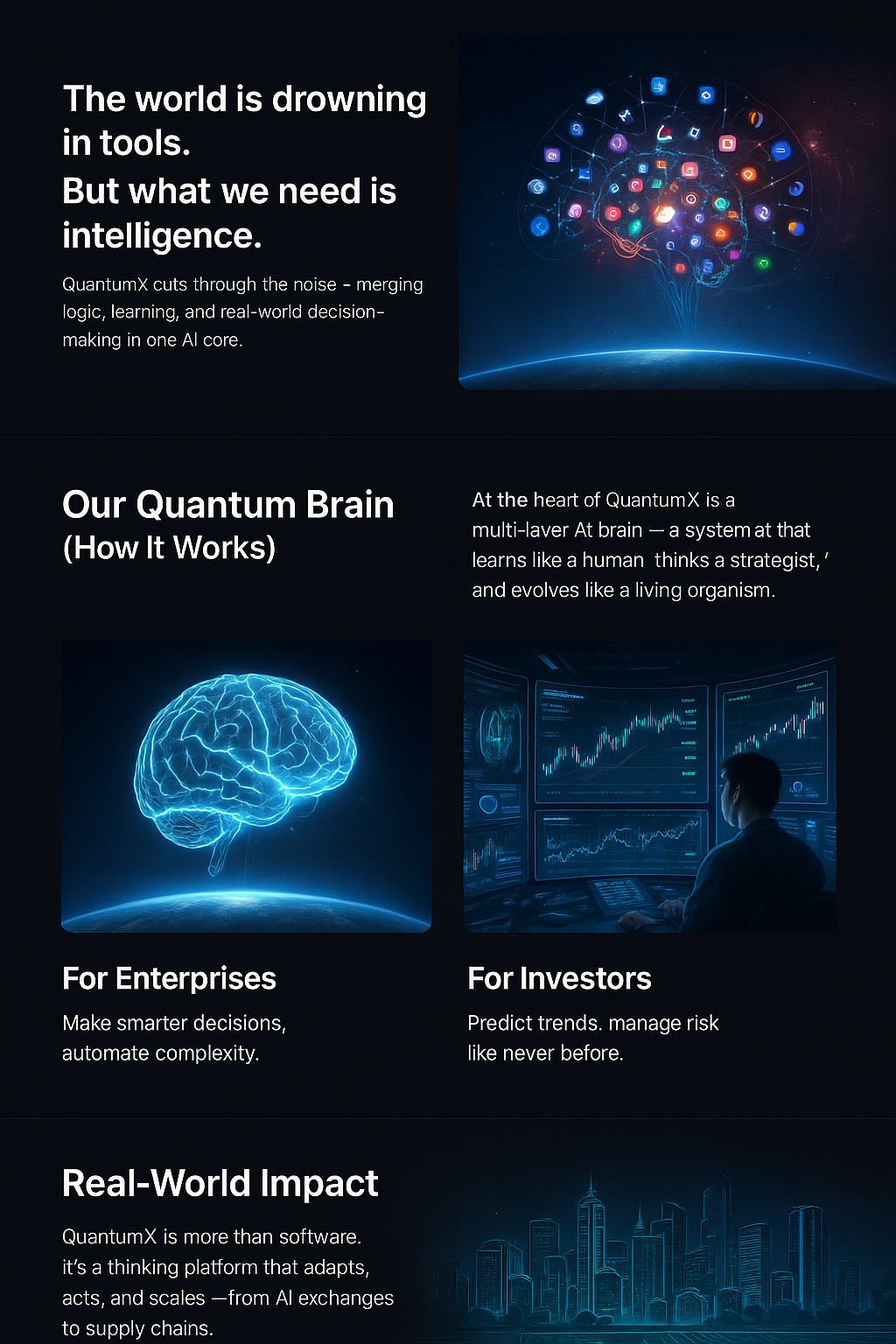 QuantumX - The world is drowning in tools, but what we need is intelligence